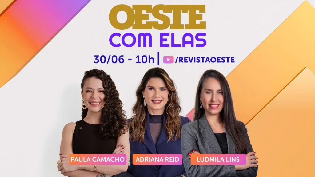 Oeste com Elas discute fatos do Brasil e do mundo em programa de 30 de junho